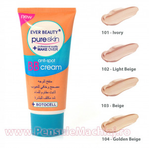 Fond de Ten tip BB Cream Anti-Spot Ever Beauty - culoare la alegere